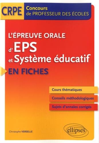 L' épreuve orale d'EPS et système éducatif en fiches
