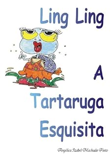 Livro Ling Ling A Tartaruga Esquisita