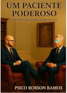 Livro Um Paciente Poderoso: Ressignificando o Absoluto