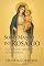 Livro SOB O MANTO DO ROSÁRIO: A Jornada de Fé e Esperança com Nossa Senhora (Sob o Manto de Maria Livro 7)