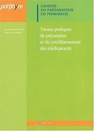 Travaux pratique de préparation et de conditionnement des médicaments