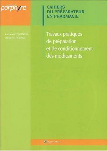Travaux pratique de préparation et de conditionnement des médicaments