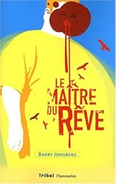 Le  maître du rêve