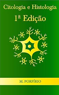 Livro Citologia e Histologia (1ª Edição)