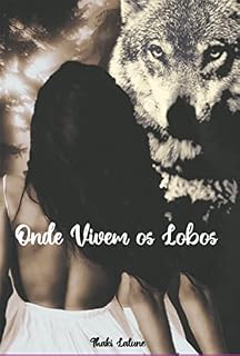 Livro Onde Vivem Os Lobos