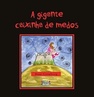 Livro A gigante caixinha de medos