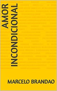 Livro Amor Incondicional