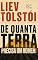 Livro De Quanta Terra Precisa um Homem? (Com notas): Edição especial com introdução, contexto histórico e análise da obra