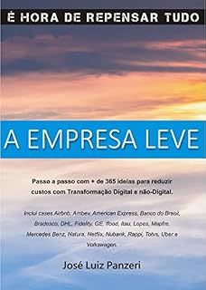 Livro A Empresa Leve: É hora de repensar tudo!