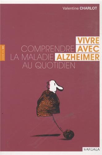 Vivre avec Alzheimer