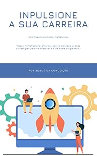 Livro Impulsione a sua Carreira com Desenvolvimento Profissional
