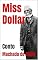 Livro Miss Dollar: Conto