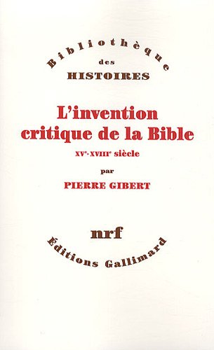 L' invention critique de la Bible