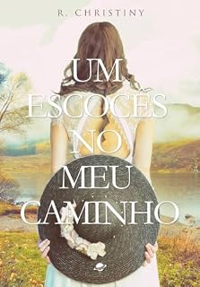 Livro Um escocês no meu caminho: 2º Edição