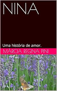 Livro NINA: Uma história de amor.