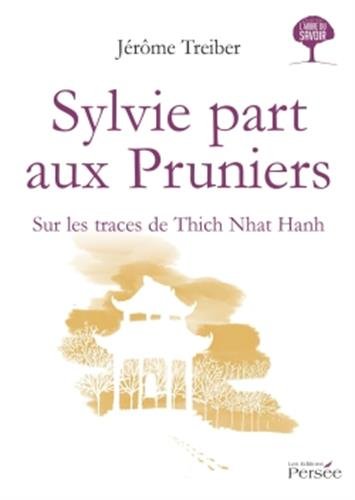 Sylvie part aux pruniers