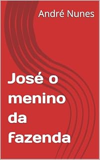 Livro José o menino da fazenda