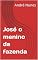 Livro José o menino da fazenda