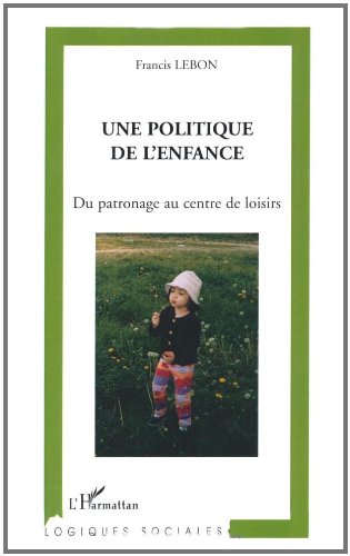 Une  politique de l'enfance