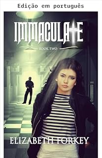 Livro Imaculada (Infecciosa Livro 2)