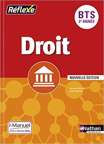Amazon Fr Droit Bts 2e Annee Collection Reflexe Bonifassi Marie Helene Garnier Laurence Mercati Patrick Livres