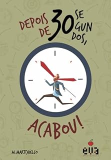 Livro Depois De 30 Segundos, Acabou!