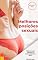 Livro As Melhores Posições Sexuais: Tenha mais prazer e inovação no sexo