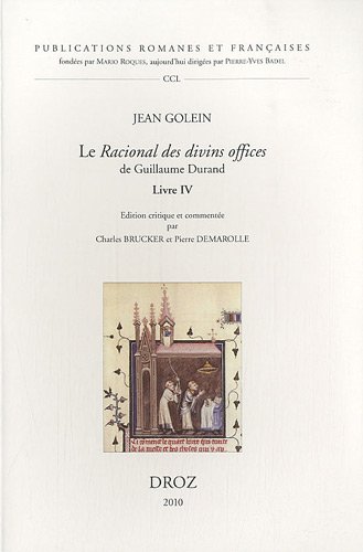 Le  Racional des divins offices de Guillaume Durand