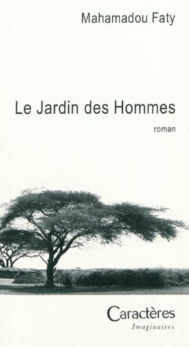 Le  jardin des hommes