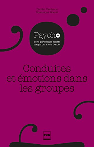 Conduites et émotions dans les groupes