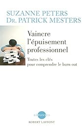 Vaincre l'épuisement professionnel