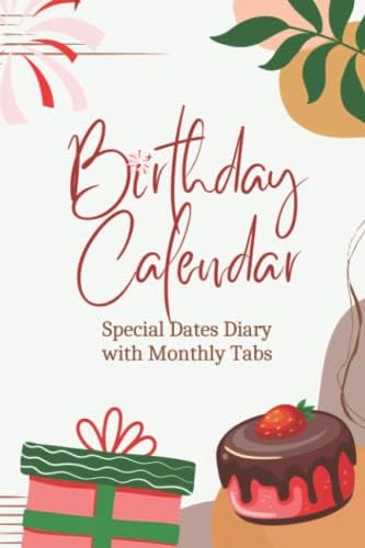 Birthday Calendar: Special dates diary with monthly reference tabs