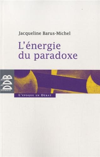 L' énergie du paradoxe