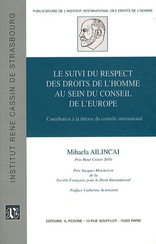 Le  suivi du respect des droits de l'homme au sein du Conseil de l'Europe
