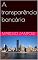 Livro A transparência bancária