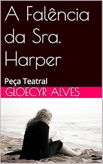 Livro A Falência da Sra. Harper: Peça Teatral