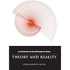 Theory and Reality: An Introduction to the Philosophy of Science (Science and Its Conceptual Foundations series)