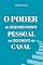 Livro O PODER DO DESENVOLVIMENTO PESSOAL NO CRESCIMENTO DO CASAL