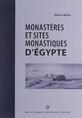 Monastères et sites monastiques d'Égypte