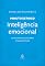 Livro Inteligência emocional (Minuto estoico Livro 4)