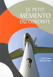 Le  petit mémento du cordiste