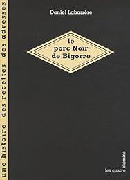 Le  porc noir de Bigorre