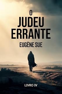 Livro O Judeu Errante - Livro 4