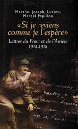 " Si je reviens comme je l'espère"