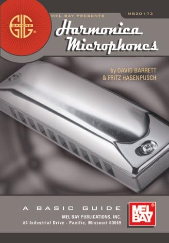 Gig Savers: Harmonica Microphones: A Basic Guide