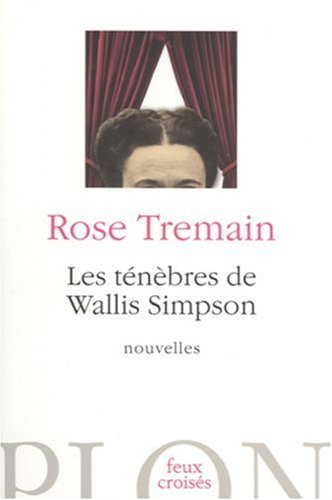 Les  ténèbres de Wallis Simpson