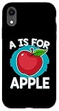 iPhone XR A Is For Apple Apple Fruit Lover Case