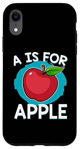 iPhone XR A Is For Apple Apple Fruit Lover Case