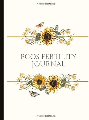 PCOS Fertility Journal: Beautiful Journal With Cycle Tracking Inc. Temperature, Cervical Fluid, LH, Ovulation & Medication. Suitable For PCOS Fertility Tracking and Trying To Conceive (TTC). Paperback – May 6, 2019