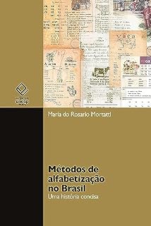Livro Métodos de alfabetização no Brasil: Uma história concisa